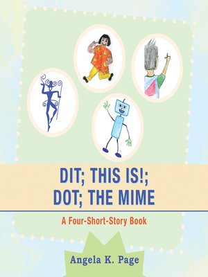 cover image of Dit; This Is!; Dot; the Mime